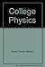 College Physics (Solutions Guide)