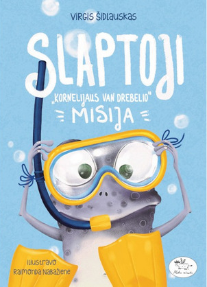 Slaptoji „Kornelijaus van Drebelio“ misija