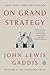 On Grand Strategy