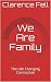 We Are Family: The Life Cha...