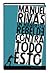 Contra todo esto by Manuel Rivas