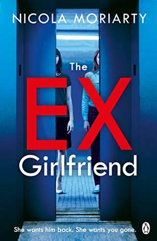 The Ex Girlfriend (Kindle Edition)