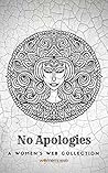 No Apologies by Sandhya Renukamba