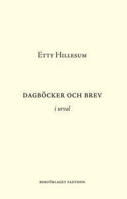 Dagböcker och brev i urval