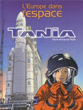 L'Europe dans l'espace Tania (Hardcover)