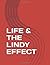 Life & The Lindy Effect