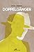 Doppelgänger