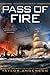 Pass of Fire (Destroyermen)
