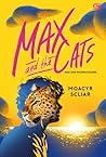 Max and the Cats - Max dan Kucing-kucing by Moacyr Scliar