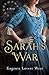 Sarah's War by Eugenia Lovett West