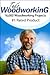 Teds Woodworking - 16,000 Woodworking Projects