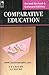 Comparative Education 2nd Edition [Paperback] CHAUBE by CHAUBE