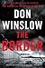 The Border (Power of the Dog, #3)