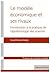 Le modèle économique et ses...