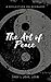 The Art of Peace: Reflectio...