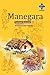 MANEGARA - AN AUTOBIOGRAPHY by TUMBADI RAMAIAH