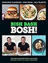 BISH BASH BOSH!: ...