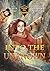 Into the Unknown (Below the Earth Book 1)