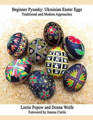 Beginner Pysanky: Ukrainian Easter Eggs (Paperback)