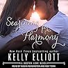 Searching for Harmony by Kelly Elliott