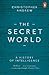 The Secret World: A History...