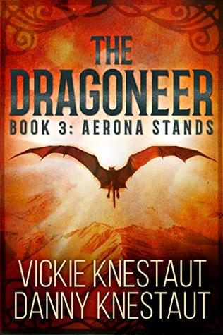 Aerona Stands (The Dragoneer, #3)