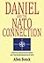 Daniel and the Nato Connection by Allen Bonck