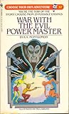 War with the Evil Power Master by R.A. Montgomery