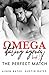 The Perfect Match (Omega Dating Agency #3)
