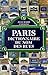 Paris - dictionnaire du nom des rues by Jean-Marie Cassagne
