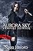 Aurora Sky (Aurora Sky: Vampire Hunter, #1)