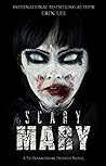 Scary Mary