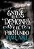 Entre el demonio y el profundo mar azul