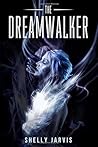 The Dreamwalker (The Book of the Golden One)