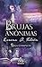 Brujas anónimas - Saga completa: Boxset: Incluye libros I a IV - Personajes - FAQs (Spanish Edition)