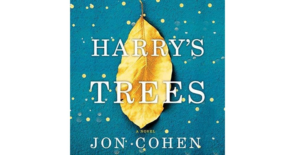 Harry's Trees by Jon Cohen