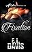 Fixation by E.L.  Davis