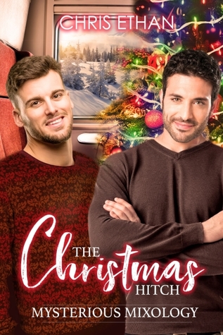 The Christmas Hitch (Mysterious Mixology, #1)