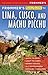 Frommer's EasyGuide to Lima, Cusco and Machu Picchu by Nicholas Gill