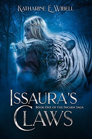 Issaura's Claws (Incarn Saga #1)