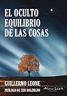 el oculto equilibrio de las cosas el oculto equilibrio de las cosas