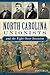 North Carolina Unionists and the Fight Over Secession (Civil War Series)