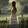 The Kiss of Deception by Mary E. Pearson
