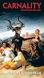 Carnality: Dancing on Red Lake