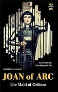 JOAN OF ARC: THE MAID OF ORLÉANS. The Entire Life Story. Biography, Facts & Quotes