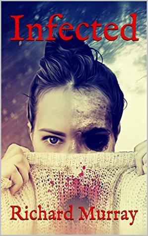 Infected (Killing the Dead #16)