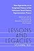 Lessons and Legacies XIII: ...