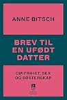 Brev til en ufødt...