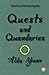 Quests and Quandaries (The ...