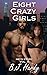 Mei's Story (Eight Crazy Gi...